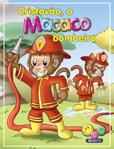 Capa do livro: Filhotes Travessos: Cristóvão, o Macaco bombeiro - Ler Online pdf