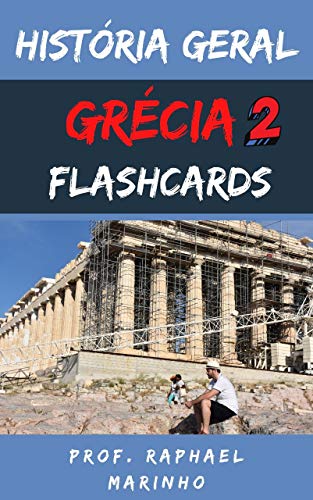 Livro PDF: HISTÓRIA: GRÉCIA II – COLEÇÃO FLASHCARDS