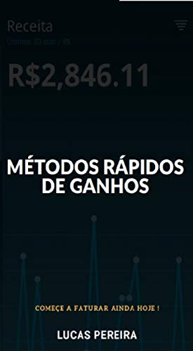 Livro PDF Métodos Rápidos de Ganhos