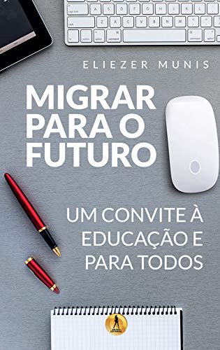 Livro PDF Migrar Para o Futuro