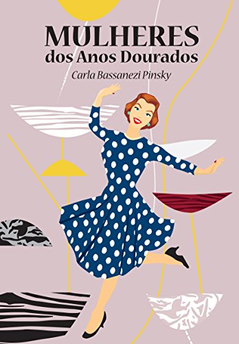 Livro PDF Mulheres dos Anos Dourados