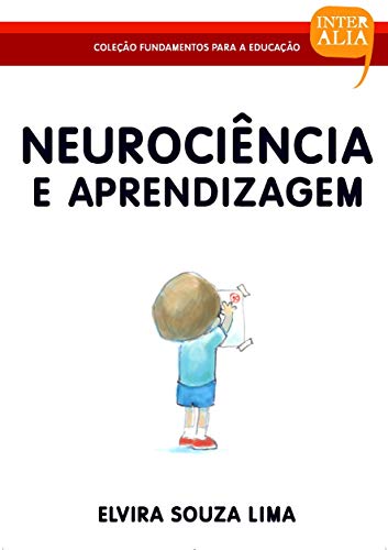 Capa do livro: Neurociência e Aprendizagem - Ler Online pdf