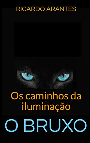 Livro PDF O BRUXO: Os caminhos da iluminação