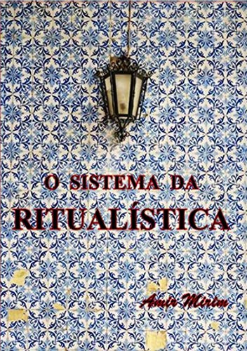 Capa do livro: O Sistema Da Ritualística - Ler Online pdf