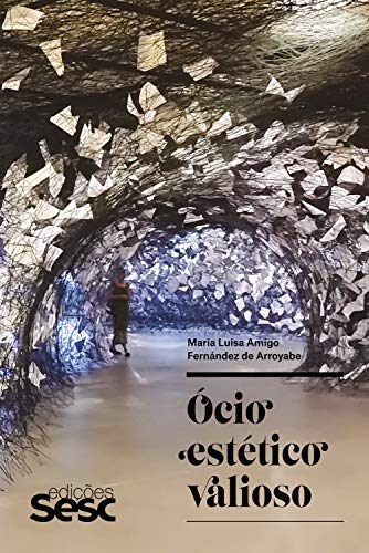 Livro PDF: Ócio estético valioso