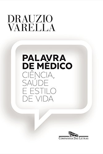 Livro PDF Palavra de médico: Ciência, saúde e estilo de vida