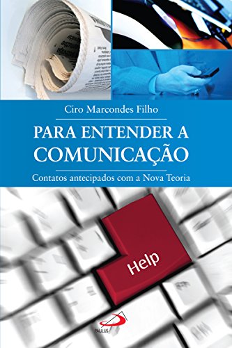 Capa do livro: Para entender a comunicação (Temas de Comunicação) - Ler Online pdf