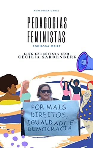 Capa do livro: Pedagogias Feministas : De Sardenberg, historiografia e entrevista - Ler Online pdf