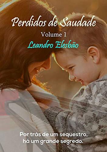 Livro PDF Perdidos De Saudade