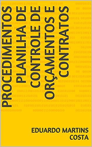 Capa do livro: Procedimentos Planilha de Controle de Orçamentos e Contratos (Onze Anos de Obras) - Ler Online pdf