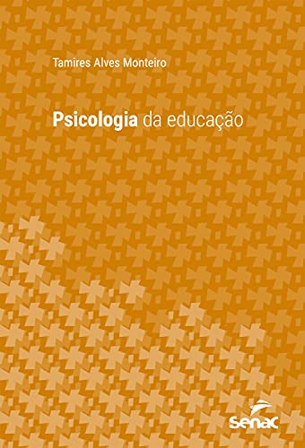 Livro PDF: Psicologia da educação (Série Universitária)