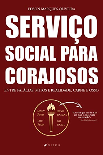 Livro PDF Serviço social para corajosos: Entre falácias, mitos e realidade carne e osso