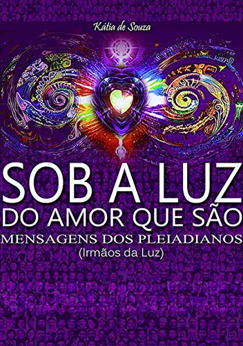 Livro PDF: Sob A Luz Do Amor Que São