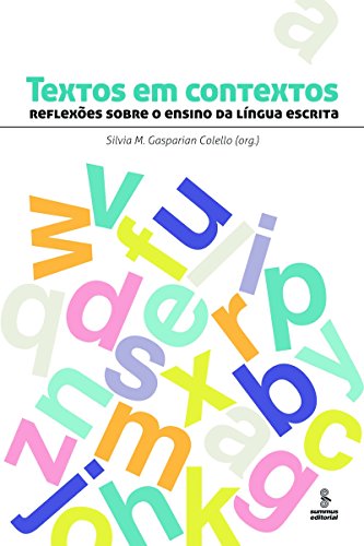 Capa do livro: Textos em contextos: Reflexões sobre o ensino da língua escrita - Ler Online pdf