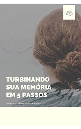 Livro PDF Turbinando Sua Memória em 5 Passos (1)