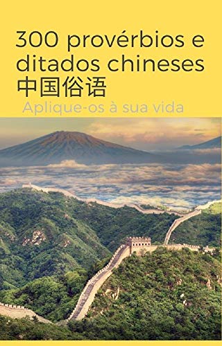 Capa do livro: 300 provérbios e ditados chineses - Ler Online pdf