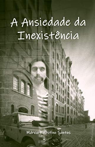 Livro PDF A Ansiedade Da Inexistência