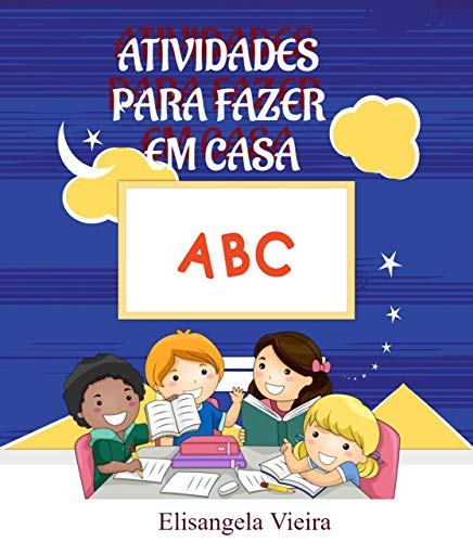 Livro PDF: ATIVIDADES PARA FAZER EM CASA