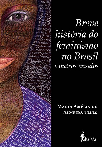 Livro PDF Breve história do feminismo no Brasil e outros ensaios