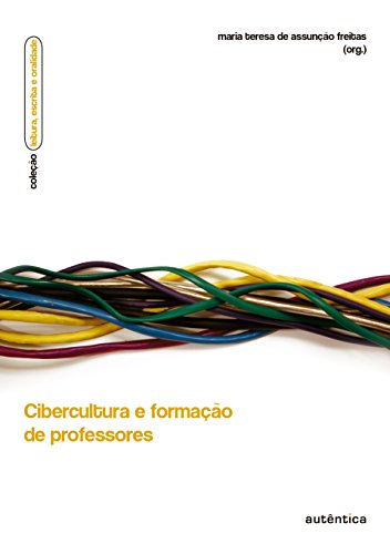 Livro PDF: Cibercultura e formação de professores
