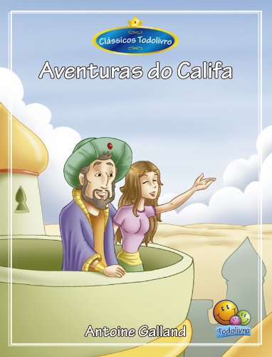 Capa do livro: Clássicos Todolivro: As aventuras do Califa - Ler Online pdf