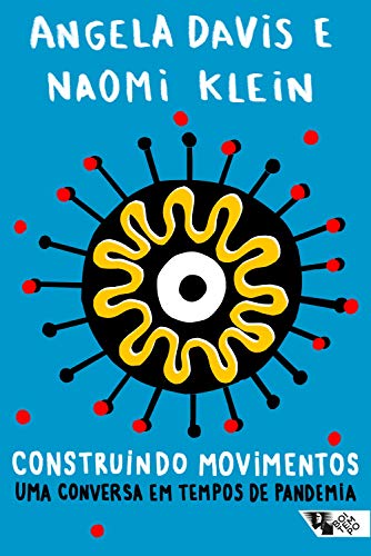 Livro PDF: Construindo movimentos: Uma conversa em tempos de pandemia (Pandemia Capital)