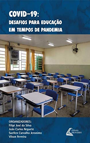 Capa do livro: Covid-19: Desafios para a educação em Tempos de Pandemia - Ler Online pdf