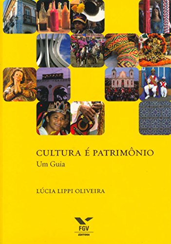 Capa do livro: Cultura é patrimônio - Ler Online pdf