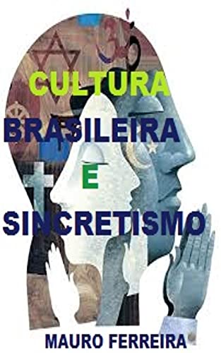 Livro PDF: CULTURA E SINCRETISMO RELIGIOSO