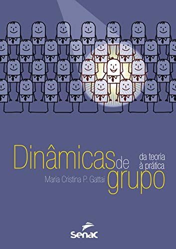 Livro PDF Dinâmicas de grupo: da teoria à prática