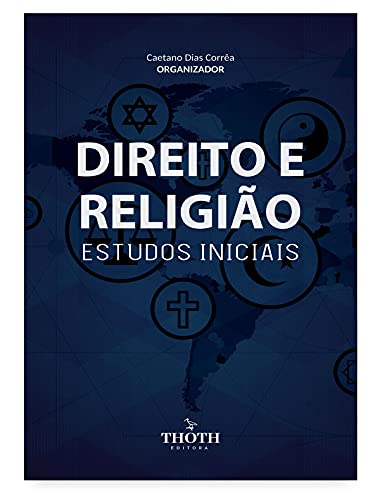 Capa do livro: DIREITO E RELIGIÃO: ESTUDOS INICIAIS - Ler Online pdf