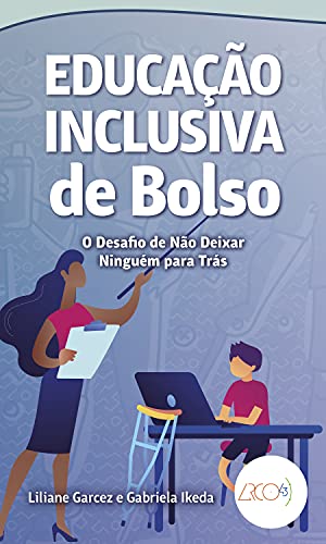 Livro PDF Educação inclusiva de Bolso: O desafio de não deixar ninguém para trás