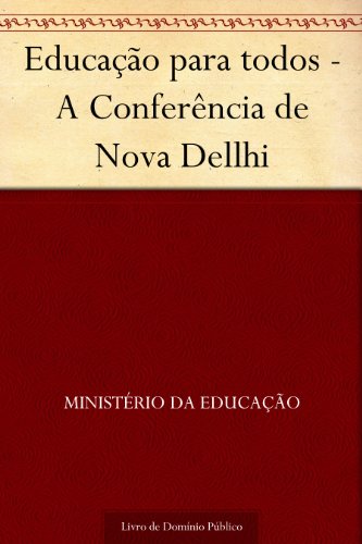 Livro PDF: Educação para todos – A Conferência de Nova Dellhi