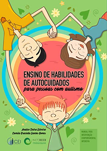 Livro PDF: ENSINO DE HABILIDADES DE AUTOCUIDADOS PARA PESSOAS COM AUTISMO