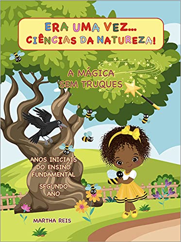 Livro PDF: Era uma vez… Ciências da Natureza!: A mágica sem truques