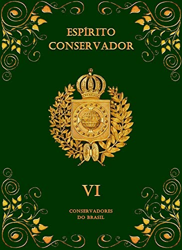 Livro PDF Espírito Conservador: Volume VI