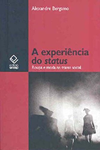 Livro PDF Experiência Do Status, A