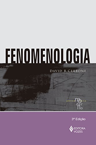 Livro PDF: Fenomenologia (Coleção Pensamento Moderno)