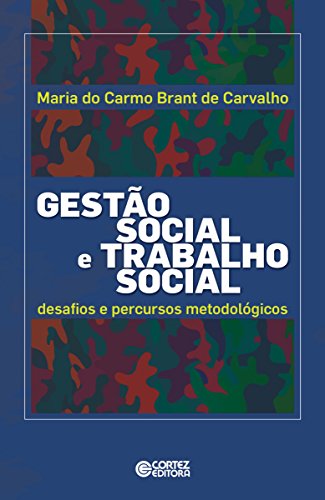 Capa do livro: Gestão social e trabalho social: Desafios e percursos metodológicos - Ler Online pdf