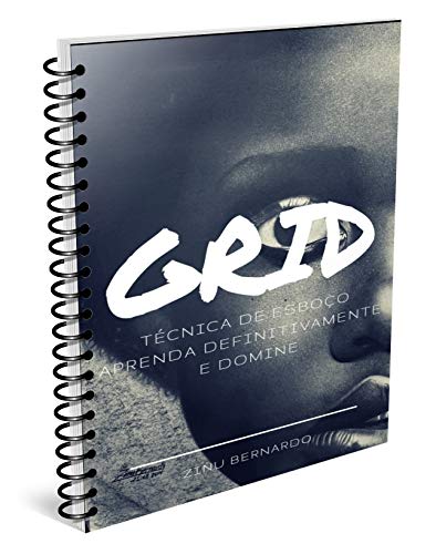 Capa do livro: GRID – Técnica de esboço: Aprenda definitivamente e domine - Ler Online pdf