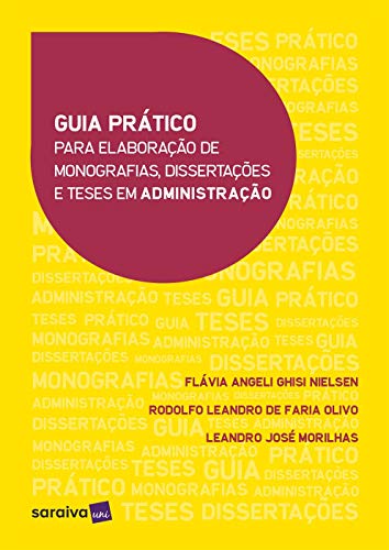 Capa do livro: Guia prático para elaboração de monografias, dissertações e teses em administração - Ler Online pdf