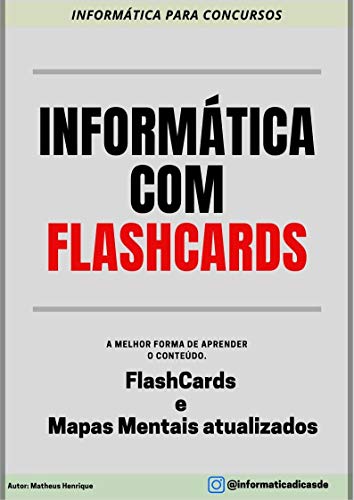 Capa do livro: Informática para concursos em FlashCards: Informática para concursos - Ler Online pdf