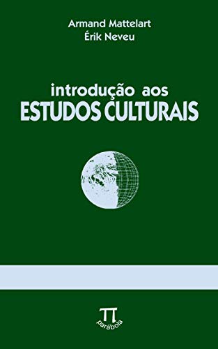 Capa do livro: Introdução aos estudos culturais (Na ponta da língua Livro 7) - Ler Online pdf