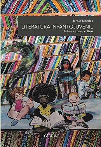 Livro PDF Literatura infanto-juvenil: leituras e perspectivas