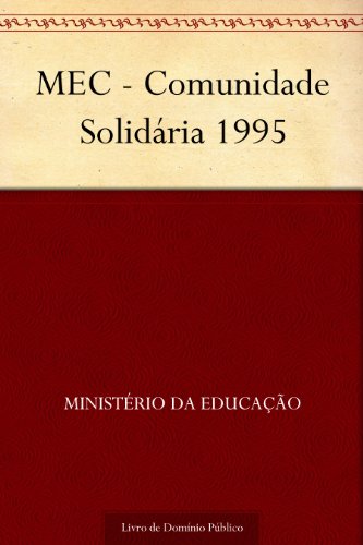 Livro PDF: MEC – Comunidade Solidária 1995