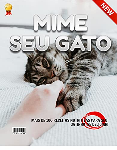 Capa do livro: Mime seu gato: +de 100 receitas, para você preparar para seus bebês! - Ler Online pdf