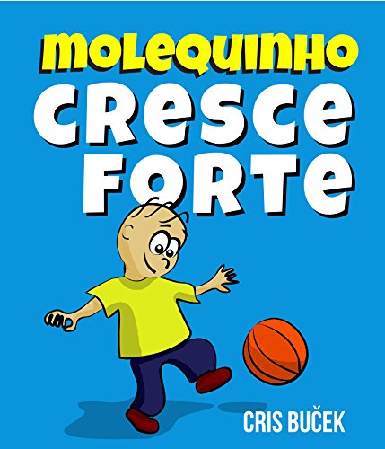 Livro PDF: Molequinho Cresce Forte