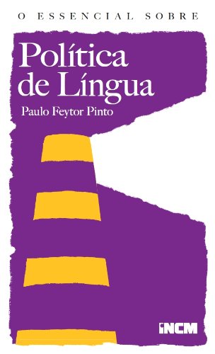 Capa do livro: O Essencial Sobre Política de Língua - Ler Online pdf