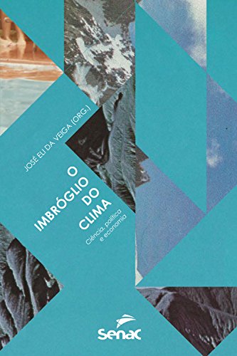 Capa do livro: O imbróglio do clima: ciência, política e economia - Ler Online pdf