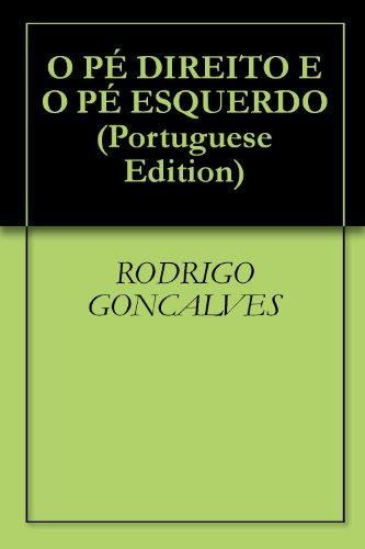 Livro PDF O PÉ DIREITO E O PÉ ESQUERDO (LIVRO INFANTIL)